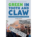 Green in Tooth and Claw: The Misanthropic Mission of Climate Alarm