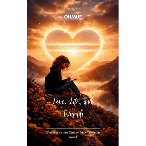 Love, Life, and Triumph