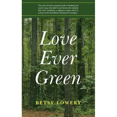 Love Ever Green