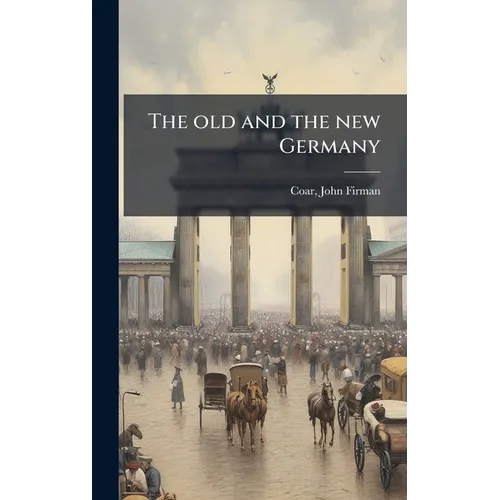 The old and the new Germany