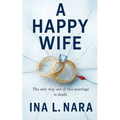 A Happy Wife