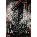 The Ballad of Dragons: The Vorelian Saga