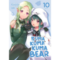 Kuma Kuma Kuma Bear (Light Novel) Vol. 10