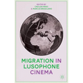 Migration in Lusophone Cinema