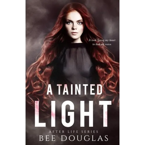 A Tainted Light