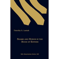 Shame and Honor in the Book of Esther