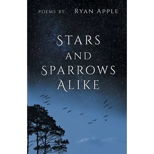 Stars and Sparrows Alike