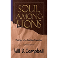 Soul Among Lions: Musings of a Bootleg Preacher