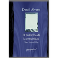 El problema de la comunidad: Marx, Tönnies, Weber
