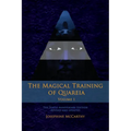 The Magical Training of Quareia Vol 1