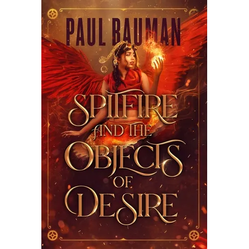 Spitfire and the Objects of Desire