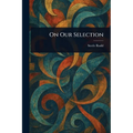 On Our Selection
