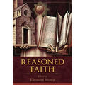Reasoned Faith: Essays in Philosophical Theology in Honor of Norman Kretzmann