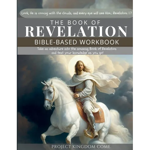 The Book of Revelation I Kids Workbook to Help Children Study and Understand the Bible I Biblical quizzes for kids ages 9 and above: Bible-Based Workb