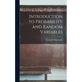 Introduction to Probability and Random Variables