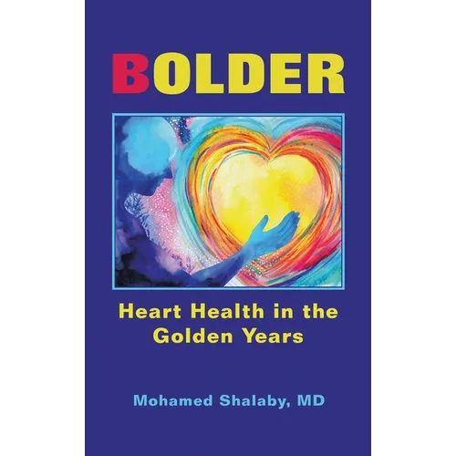Bolder: Heart Health in the Golden Years