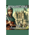 Wolfstone the Unready King