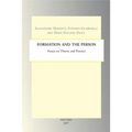 Formation and the Person: Essays in Theory and Practice