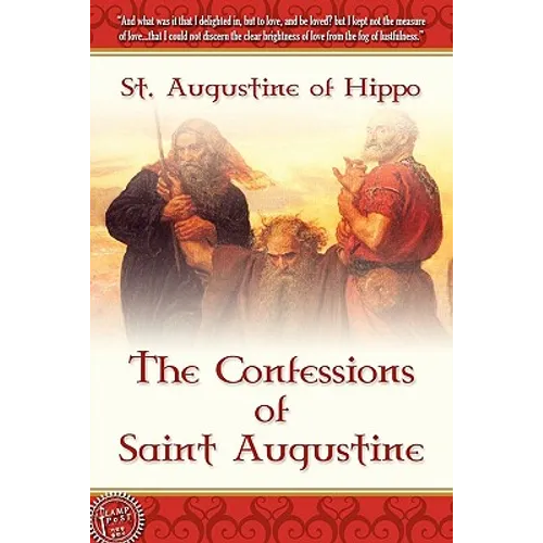 The Confessions of Saint Augustine