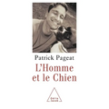 Man and his Dog / L'Homme et le Chien