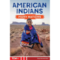 American Indians: Many Nations