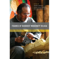 Figures of Buddhist Modernity in Asia