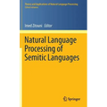 Natural Language Processing of Semitic Languages