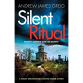Silent Ritual: A totally unputdownable Scottish murder mystery
