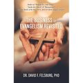 The Business of Evangelism: Revisited