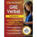GRE Verbal Workbook: GRE Verbal Reasoning Prep with Three Complete Practice Tests [3rd Edition Book]