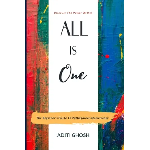All is One: The Beginner's Guide to Pythagorean Numerology