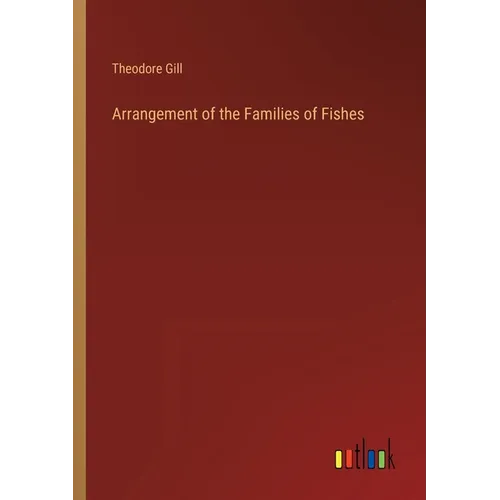 Arrangement of the Families of Fishes
