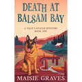 Death at Balsam Bay