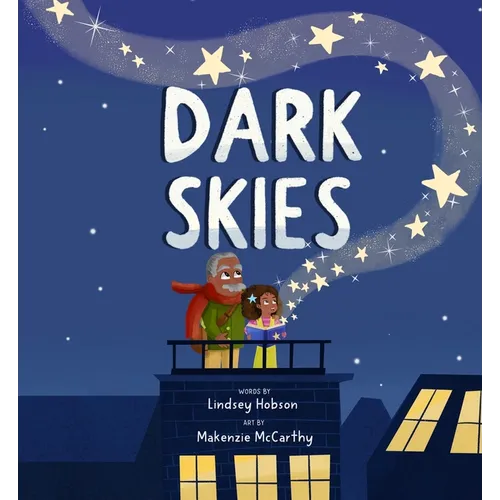 Dark Skies