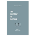 The Doctrine of Baptism