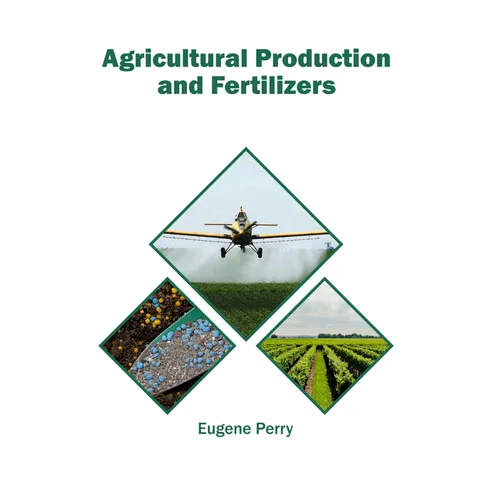Agricultural Production and Fertilizers