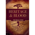 Heritage & Blood: The Builsa Story