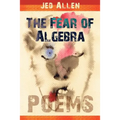 The Fear of Algebra