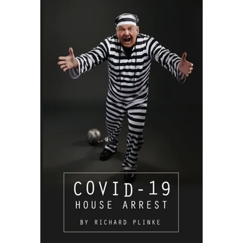 Covid-19 House Arrest