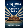 Greetings from Asbury Park