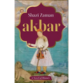 Akbar a Novel of History