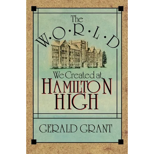 The World We Created at Hamilton High