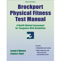 Brockport Physical Fitness Test Manual: A Health-Related Assessment for Youngsters with Disabilities
