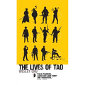 The Lives of Tao