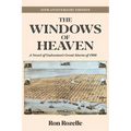 The Windows of Heaven (25th Anniversary Edition): A Novel of Galveston's Great Storm of 1900 Volume 11