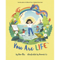 You Are Life