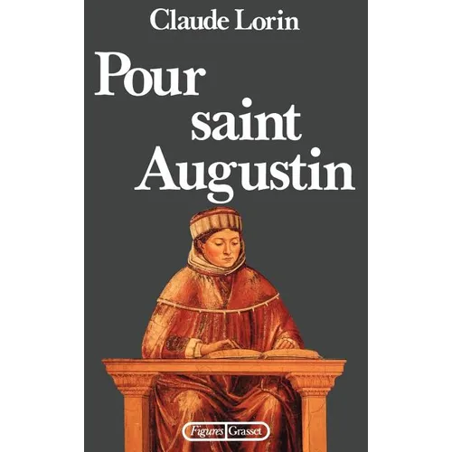 Pour saint Augustin