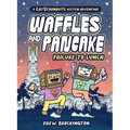 Waffles and Pancake: Failure to Lunch (a Graphic Novel)