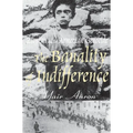The Banality of Indifference: Zionism and the Armenian Genocide