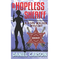 A Hopeless Sheriff